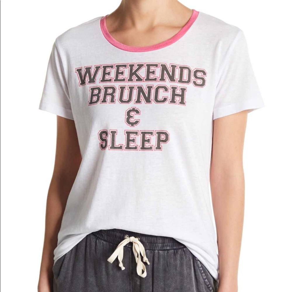 Chaser Weekend Brunch & Sleep Graphic Tee Woman T-Shirt White Size XS New